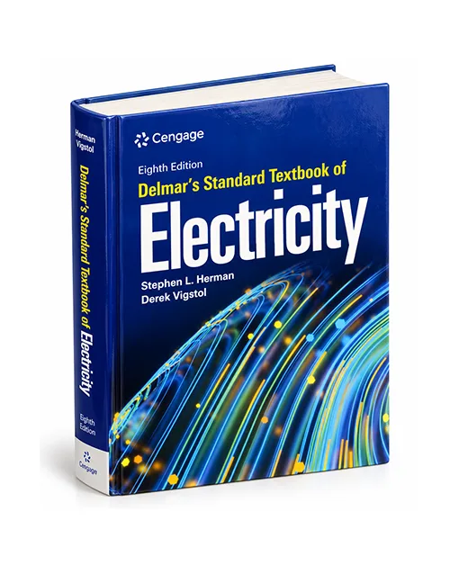 Delmar's Standard Textbook of Electricity 8th Edition by Stephen L. Herman and Derek Vigstol
