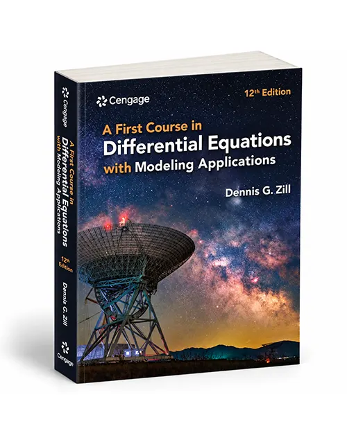 A First Course in Differential Equations with Modeling Applications 12th Edition by Dennis G. Zill